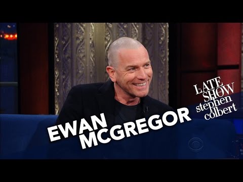 Ewan McGregor on The Late Show with Stephen Colbert