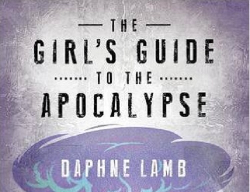 The Girl's Guide to the Apocalypse