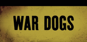 War Dogs