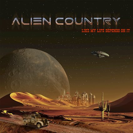 'Like Your Life Depends On It' Album Cover, Alien Country