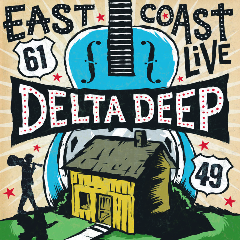 'East Coast Live' Album Cover, Delta Deep