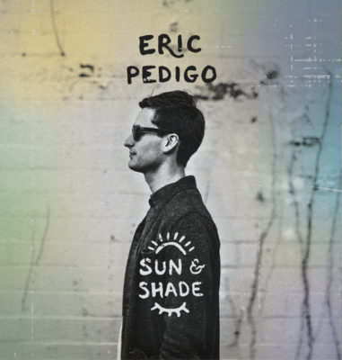 'Sun & Shade' Album Cover, Eric Pedigo