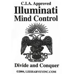Lee Harvey Illuminati Mind Control Bumper Sticker Divide and Conquer