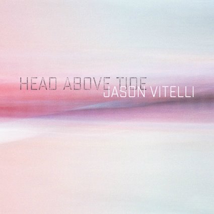 Head Above Water, Album Review, Jason Vitelli