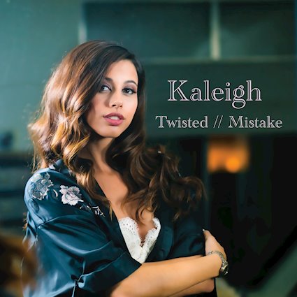 "Twisted//Mistake" Single Cover, Kaleigh