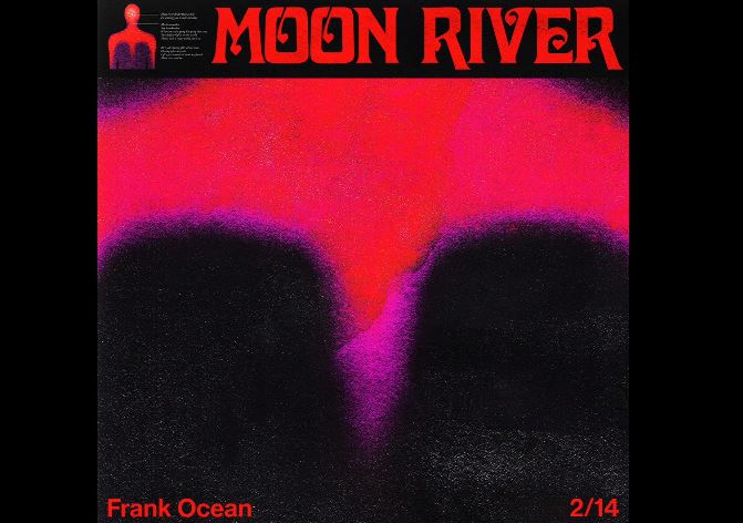 Frank Ocean, Moon River