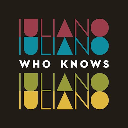 "Who Knows" Single Cover, luliano