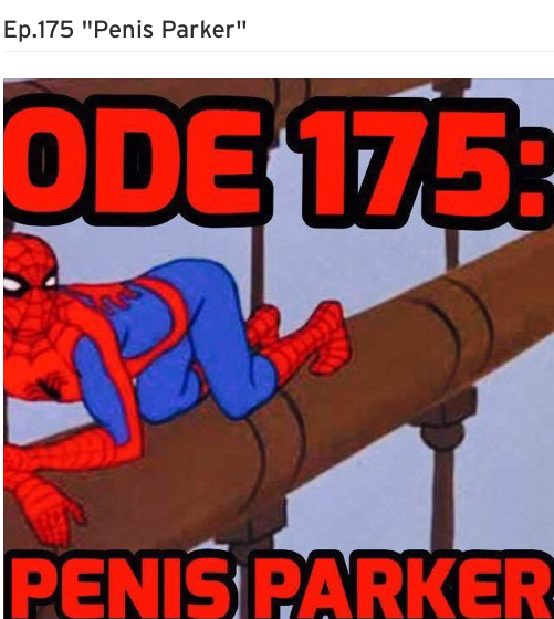 short box podcast, Penis Parker, Spiderman